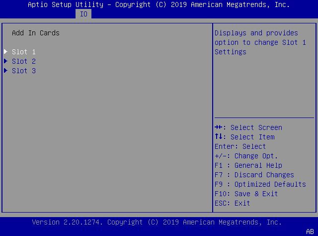 image:This figure shows the Add In Cards screen within the IO                                 Menu.