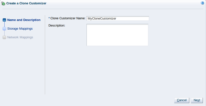 This figure shows the Name and Description step of the Create a Clone Customizer wizard.