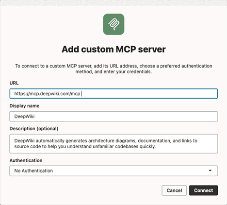 Se muestra el cuadro de diálogo Agregar servidor MCP personalizado. La información se rellena para el servidor MCP disponible públicamente DeepWiki. Se muestra el cuadro de diálogo Agregar servidor MCP personalizado. La información se rellena para el servidor MCP disponible públicamente DeepWiki.
