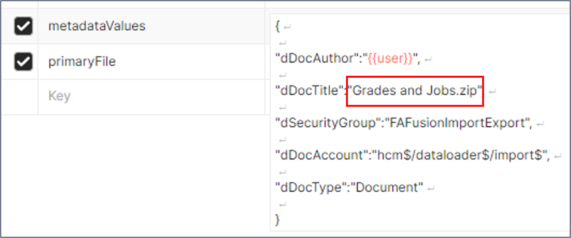 Pointez l'entrée primaryFile pour voir la liste de choix Texte/Fichier.