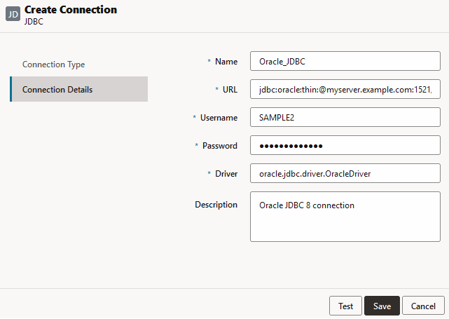 Boîte de dialogue Créer une connexion pour le type de connexion de pilote JDBC. Nom : Oracle JDBC, URL : jdbc:oracle:thin:@myserver.example.com:1521/orclpdb.example.com, Utilisateur : essbase, Mot de passe : (masqué), Pilote : oracle.jdbc.driver.OracleDriver, Description : Oracle JDBC 8 connection