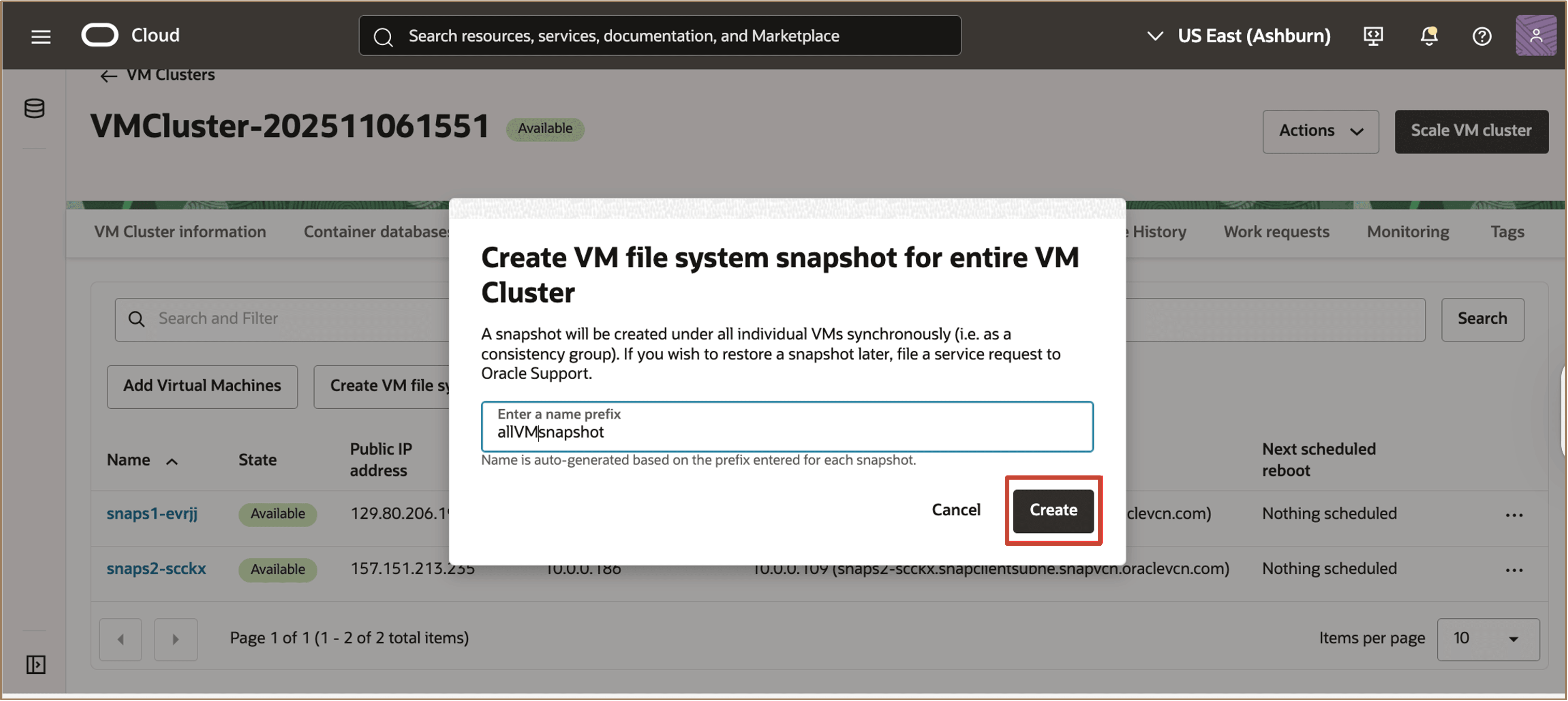 Immagine che mostra la creazione di uno snapshot di file system VM per l'intero cluster VM
