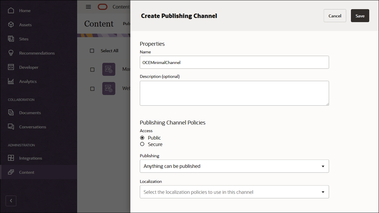 この図は、チャネル名フィールドにOCEMinimalChannelがある公開チャネル定義パネルを示しています。