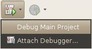 debug icon with drop down menu with Debug Main selected