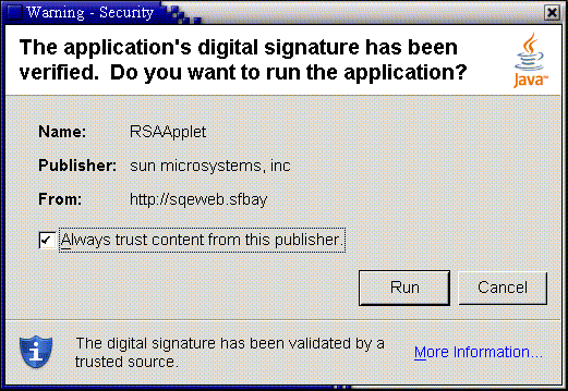 セキュリティーダイアログ:「アプリケーションのデジタル署名の検証に成功しました。このアプリケーションを実行しますか。」