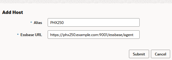 호스트 추가 대화상자. 입력한 별칭은 PHX250입니다. 입력한 Essbase URL은 https://phx250.example.com:9001/essbase/agent입니다.