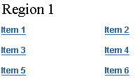 Region with six items displayed and two truncated