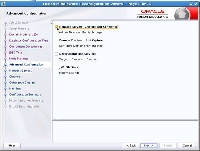 This screen shows the Advanced Configuration options when reconfiguring the domain with the Reconfiguration Wizard.