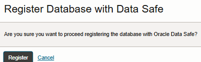 Caixa de diálogo Registrar Banco de Dados com o Data Safe Caixa de diálogo Registrar Banco de Dados com o Data Safe