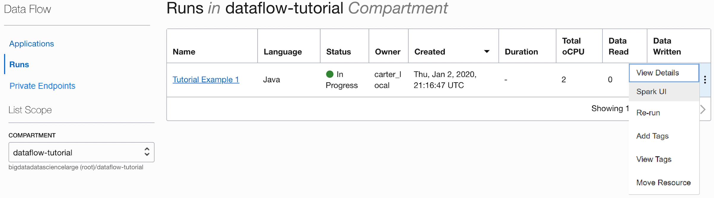 A página Aplicativos com o Exemplo 1 do Tutorial, o único aplicativo listado. O menu de kebab no fim da linha da lista foi clicado e exibe Detalhes da View, Editar, Executar, Adicionar Tags, Exibir Tags e Excluir. A interface do usuário do Spark está prestes a ser clicada.