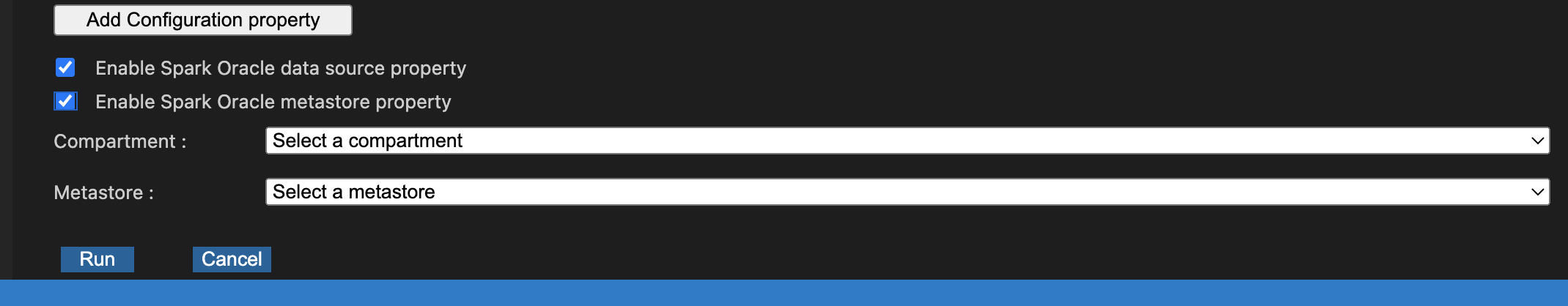 Inclua um compartimento e um metastore.