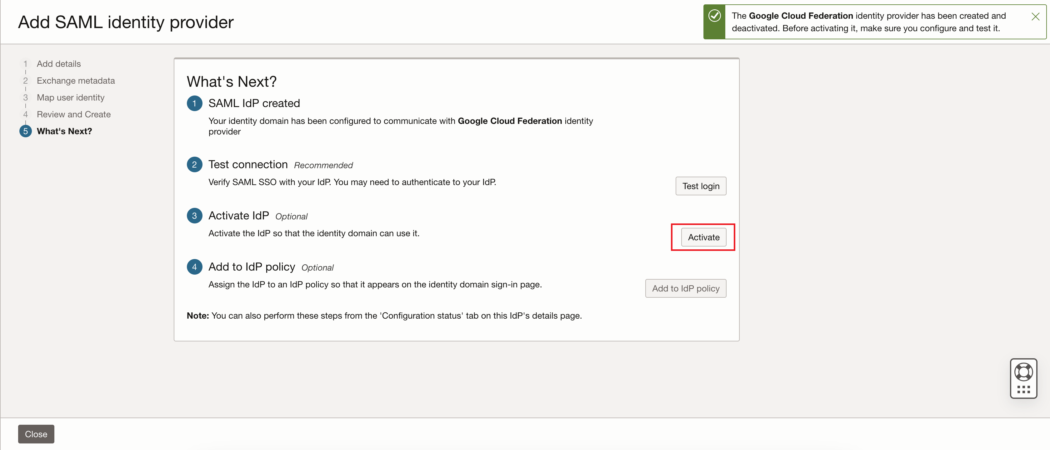 Clique para expandir Uma imagem da Console do Oracle Cloud mostrando a página O Que Vem a Seguir? do fluxo de trabalho Adicionar provedor de identidades SAML.