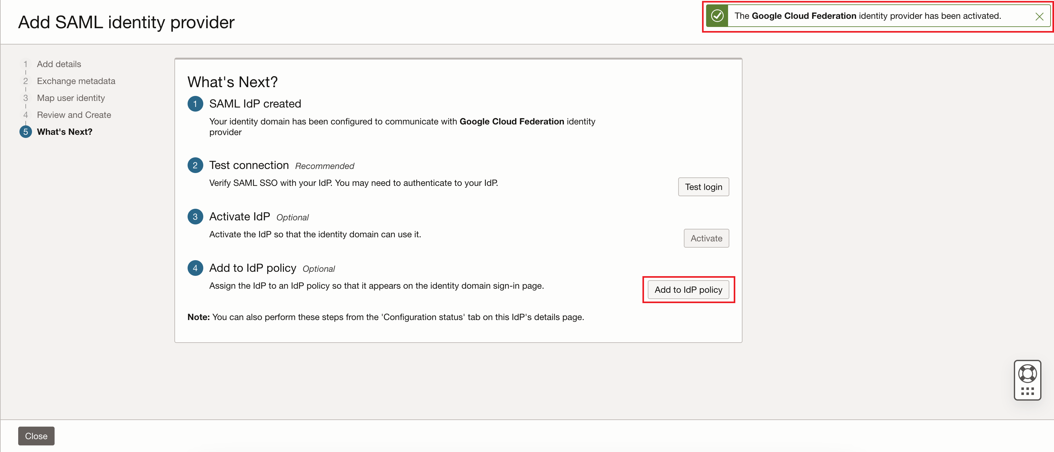 Clique para expandir Uma imagem da Console do Oracle Cloud mostrando a página O Que Vem a Seguir? do fluxo de trabalho Adicionar provedor de identidades SAML.